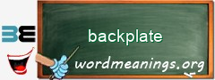 WordMeaning blackboard for backplate